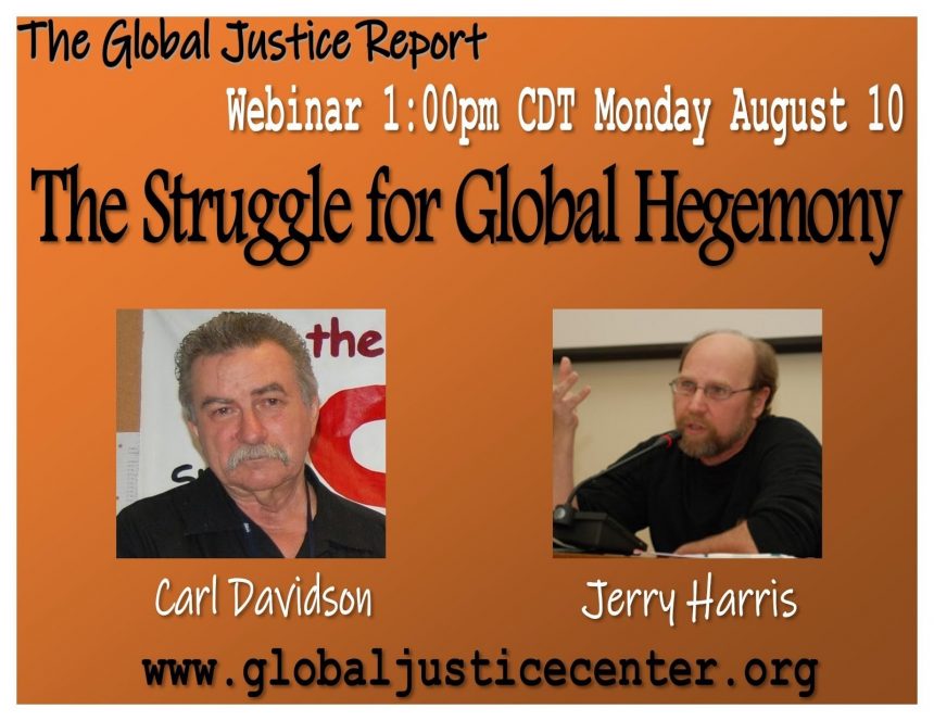 The Struggle over Global Hegemony: Center Of Global Justice