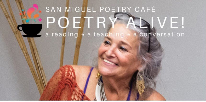 San Miguel Poetry Café Presents Celebrated Poet Judyth Hill
