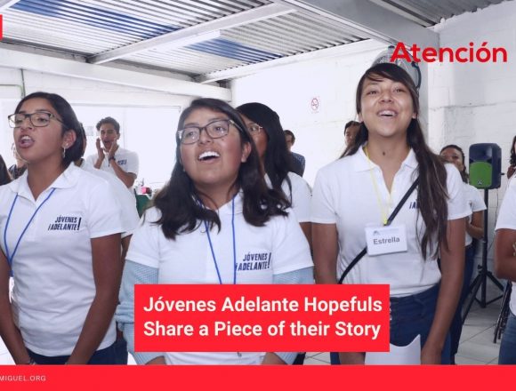 Jóvenes Adelante Hopefuls Share a Piece of their Story: Part 4, “Tania”