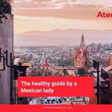 The healthy guide by a Mexican lady