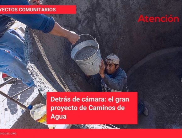 Detrás de cámara: el gran proyecto de Caminos de Agua