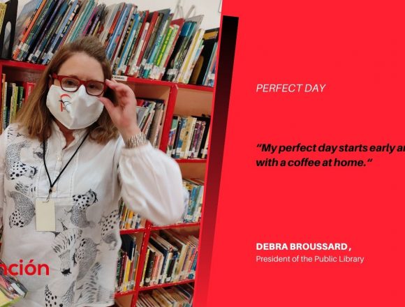 Perfect Day Of Debra Broussard President of the Public Library