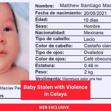At 10 days old, Baby is Violently Robbed in Celaya
