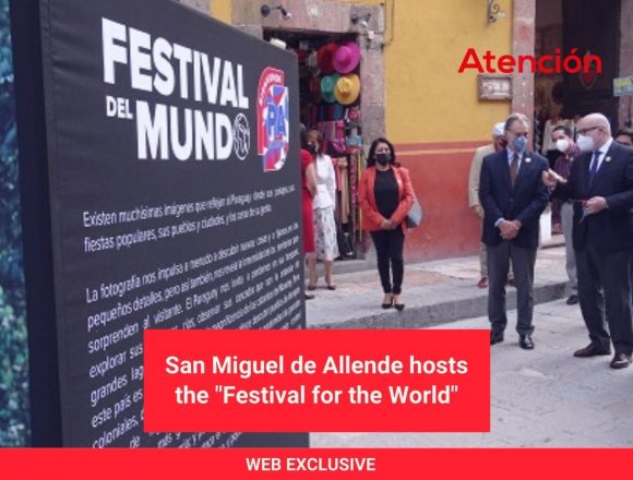 San Miguel de Allende hosts the “Festival for the World”