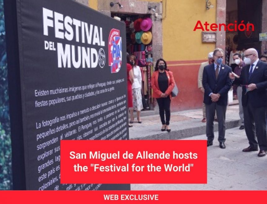San Miguel de Allende hosts the “Festival for the World”