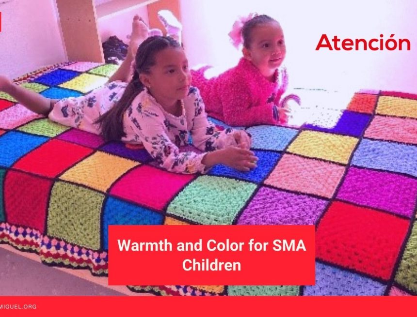 Warmth and Color for SMA Children Warmth and Color for SMA Children