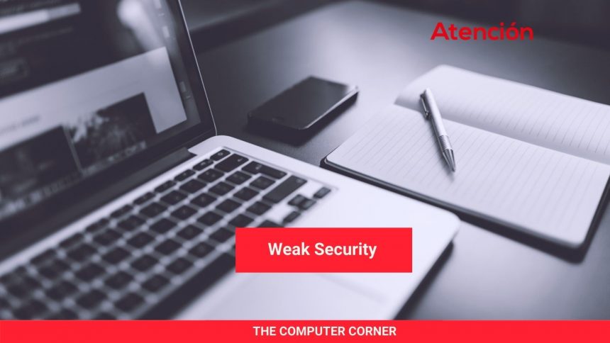 The Computer Corner: Weak Security