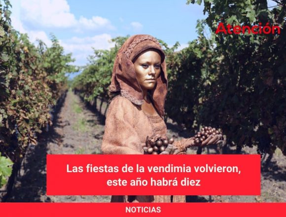 Las fiestas de la vendimia volvieron, este año habrá diez Las fiestas de la vendimia volvieron, este año habrá diez