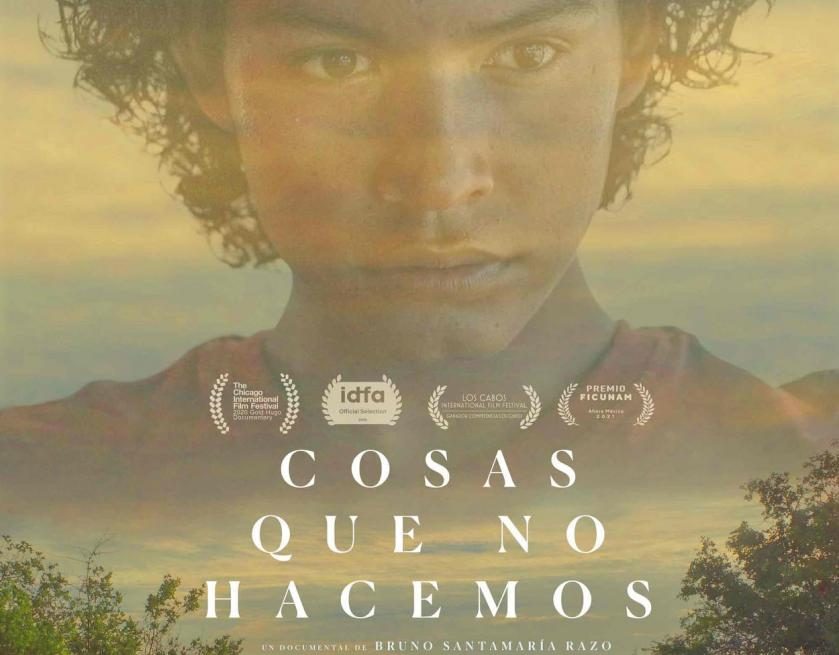 Free Mexican Film Series Continues with Open Air Screening of “Things We Dare Not Do”
